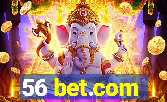 56 bet.com